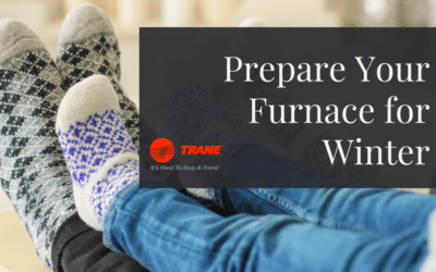 How to Prepare Your Furnace for Winter
