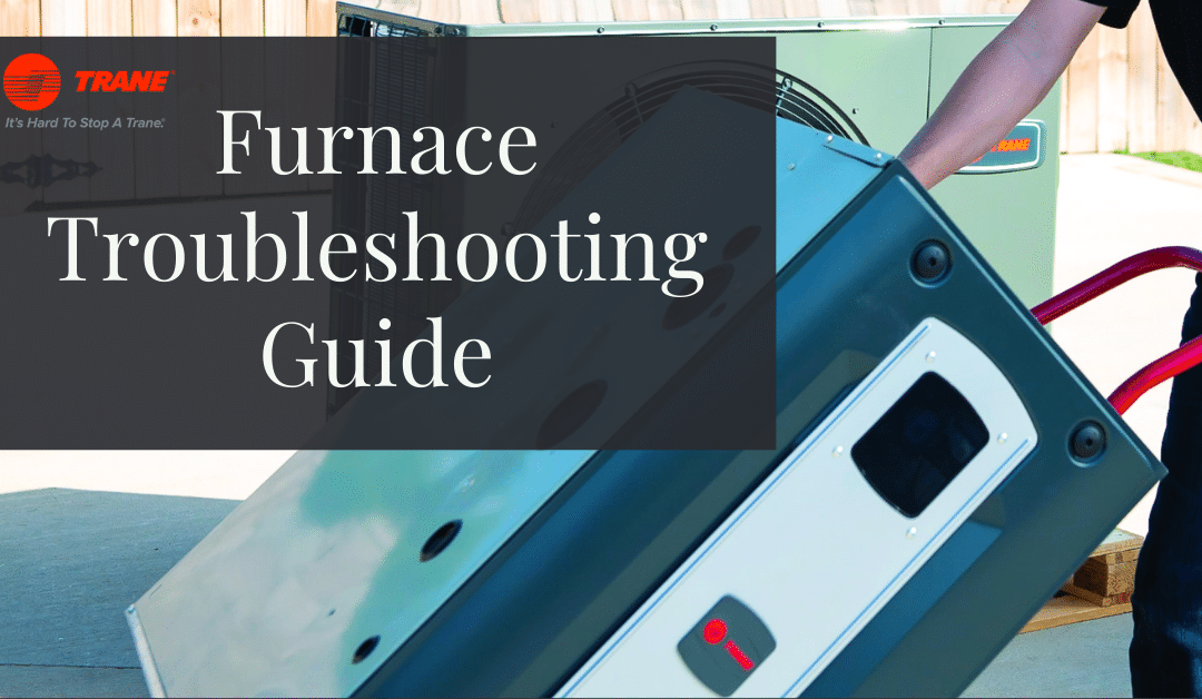 Furnace Troubleshooting Guide